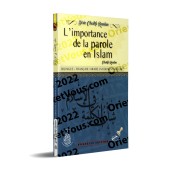 L'importance de la parole en Islam [Bilingue]